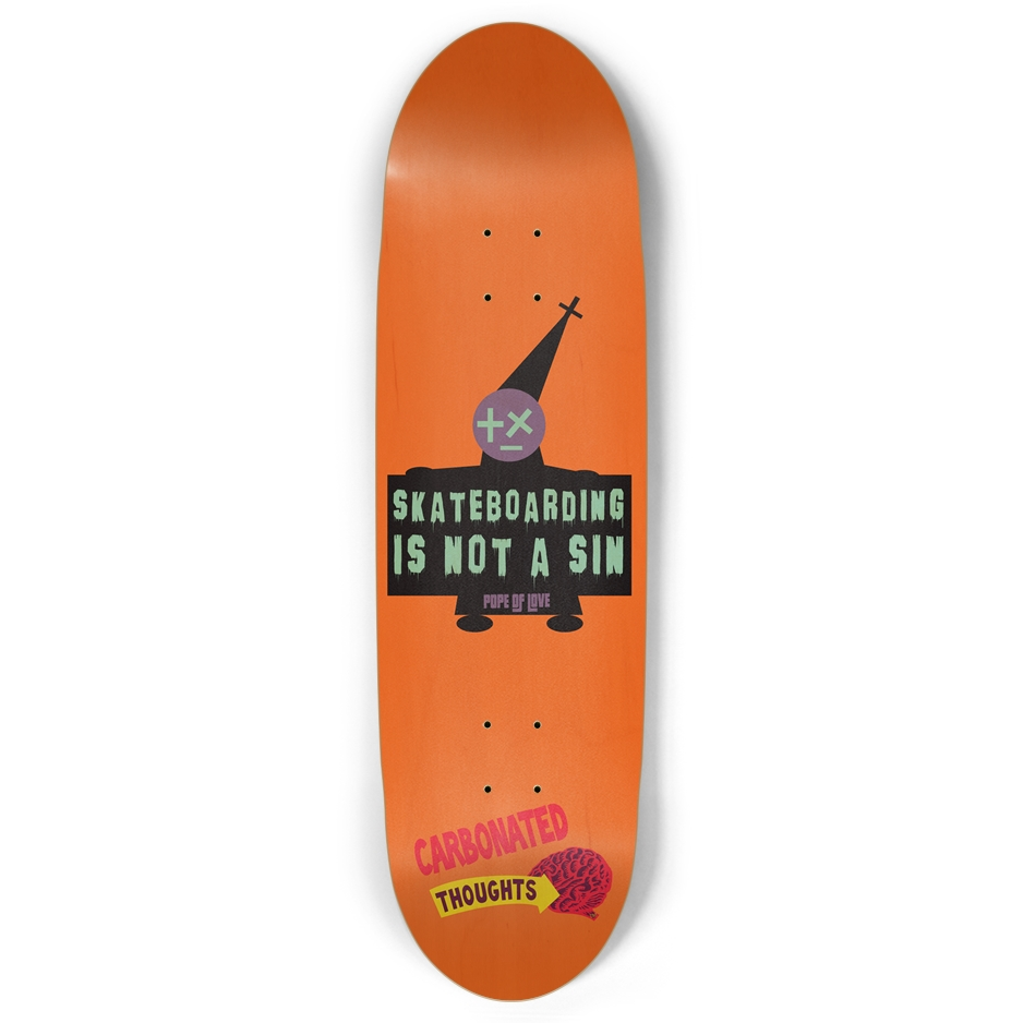 Skateboarding is Not A Sin Football Skateboard - Pope Of Love 8.87" Deck