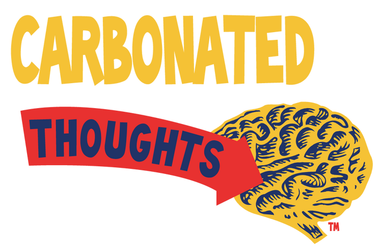 Carbonated Thoughts