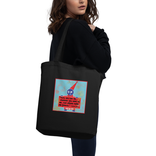 Be Careful What You Pray For Eco Tote Bag - Pope Of Love Organic Cotton Bag