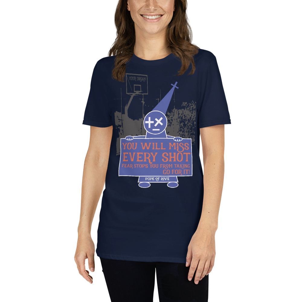 Take Your Shot Short-Sleeve T-Shirt - Pope Of Love Unisex Inspirational Tee