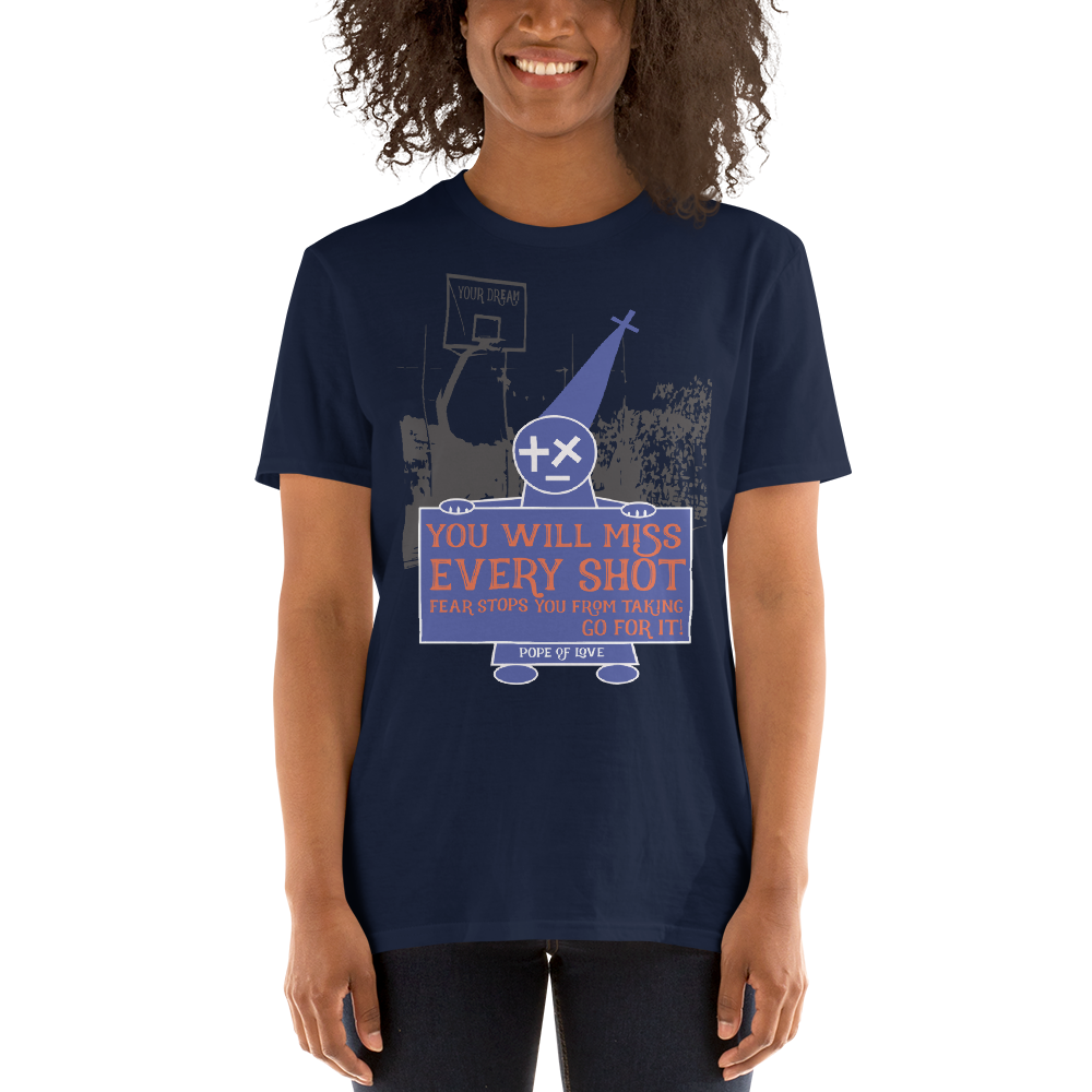 Take Your Shot Short-Sleeve T-Shirt - Pope Of Love Unisex Inspirational Tee